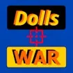 Dolls War